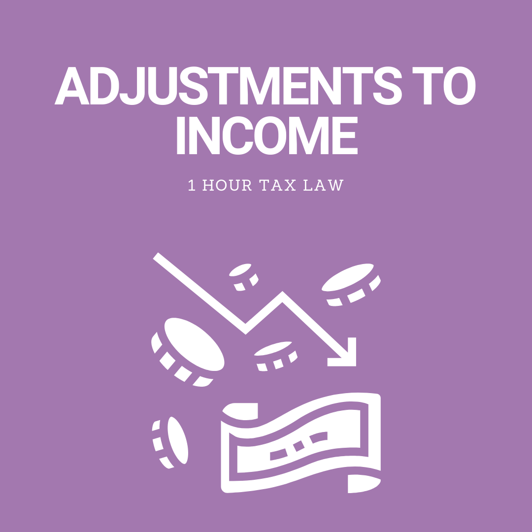 Adjustments to Income